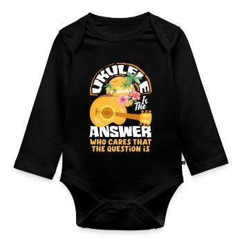 Funny Ukulele Designs and Sayings - Organic Longsleeve Baby Bodysuit - black - Front