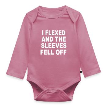 I flexed and the sleeves fell off - Organic Longsleeve Baby Bodysuit - mauve - Front