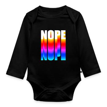 Nope NOPE nope - Organic Longsleeve Baby Bodysuit - black - Front