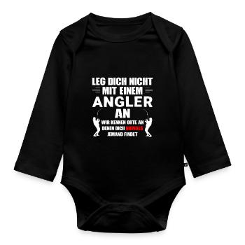 Leg dich nicht mit einem Angler an - Baby Bio-Langarm-Body - Schwarz - Vorne