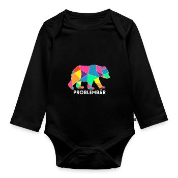 Problembär Bär Problem Geschenk Krawallmacher - Baby Bio-Langarm-Body - Schwarz - Vorne