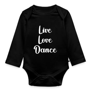 Live love danse ballerine cadeau danseur de ballet - Body Bébé bio manches longues - noir - Devant