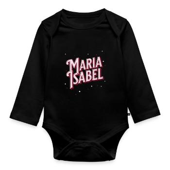 Maria Isabel name personalized - Organic Longsleeve Baby Bodysuit - black - Front
