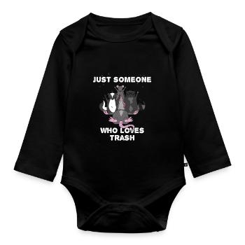 Juste quelqu’un qui aime les ordures Drôles Animaux mignons - Body Bébé bio manches longues - noir - Devant