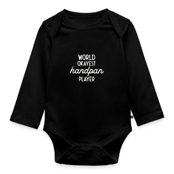 Worls Okayest Handpan Player - Organic Longsleeve Baby Bodysuit - black - Front