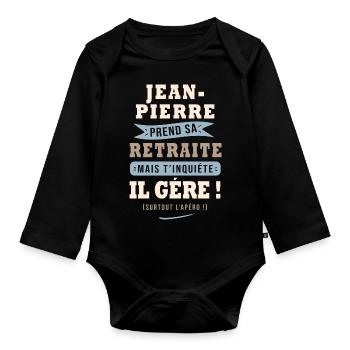 Jean-Pierre humour retraite cadeau retraité - Body Bébé bio manches longues - noir - Devant