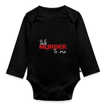True Crime Crime Podcast Gift - Organic Longsleeve Baby Bodysuit - black - Front