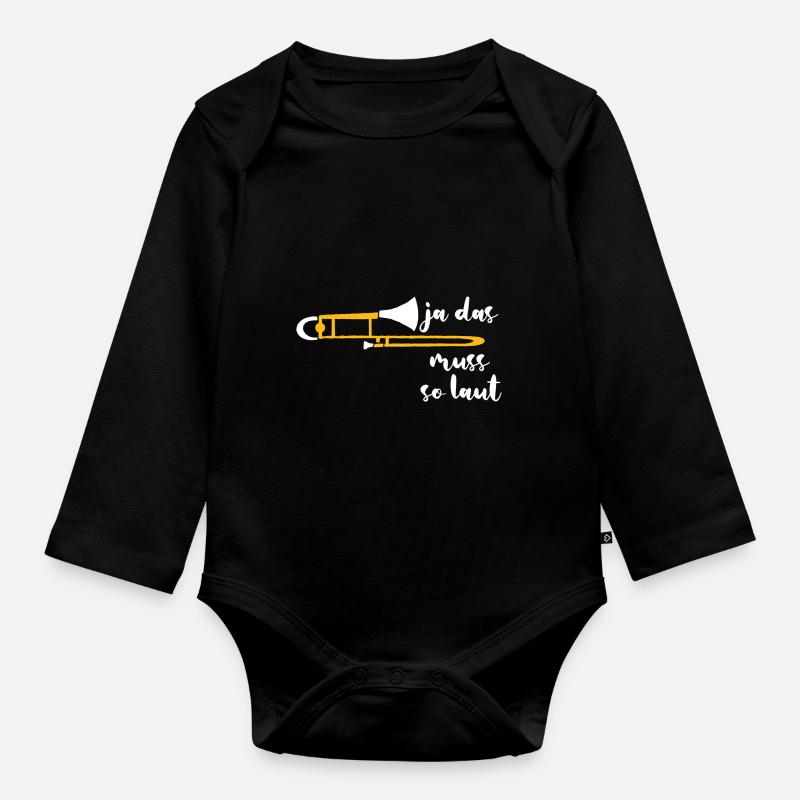 Ja Das Muss So Laut Posaune - Baby Bio-Langarm-Body - Schwarz