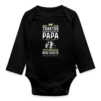 Traktor Fahrender Papa Wie Ein Normaler Papa Nur - Baby Bio-Langarm-Body - Schwarz - Vorne