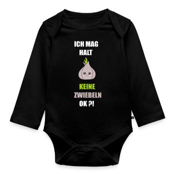 Ich mag keine Zwiebeln - Baby Bio-Langarm-Body - Schwarz - Vorne
