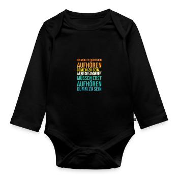 I wanted to stop being mean - Organic Longsleeve Baby Bodysuit - black - Front