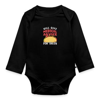 Will Give Medical Advice for Tacos Doctor - Baby Bio-Langarm-Body - Schwarz - Vorne