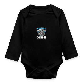 Neurosurgeon Neuroscience Neurology Neurol - Organic Longsleeve Baby Bodysuit - black - Front