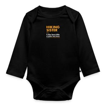 Hiker Sister Definition Hiking - Organic Longsleeve Baby Bodysuit - black - Front