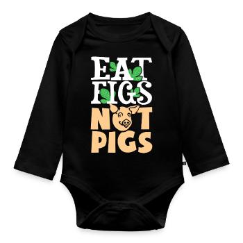 Mange Figs Not Pigs - Vegan, défenseur des droits des animaux - Body Bébé bio manches longues - noir - Devant
