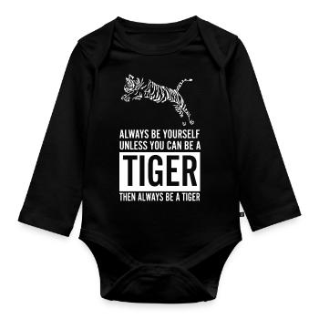 Tiger - Tiger fan - Tiger lovers - Be Yourself - Organic Longsleeve Baby Bodysuit - black - Front