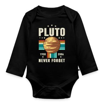 Never Forget Pluto Graphic - Organic Longsleeve Baby Bodysuit - black - Front