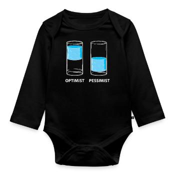 Optimist - Pessimist, Glas gefüllt - Baby Bio-Langarm-Body - Schwarz - Vorne