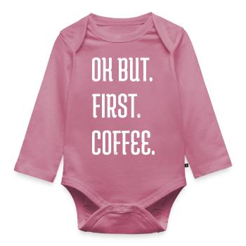 latte joke funny milk coffeebean bday humor jokes - Organic Longsleeve Baby Bodysuit - mauve - Front