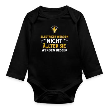 Elektriker Werden Nicht Älter Si... - Baby Bio-Langarm-Body - Schwarz - Vorne