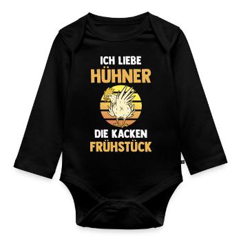 Ich Liebe Hühner Die Kacken Frühstück - Baby Bio-Langarm-Body - Schwarz - Vorne