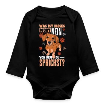 Dachshund Sprüche & Geschenke Dackel - Baby Bio-Langarm-Body - Schwarz - Vorne
