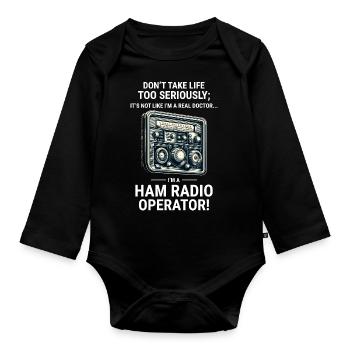 Real Doctor vs Amateur Ham Radio Operator - Organic Longsleeve Baby Bodysuit - black - Front