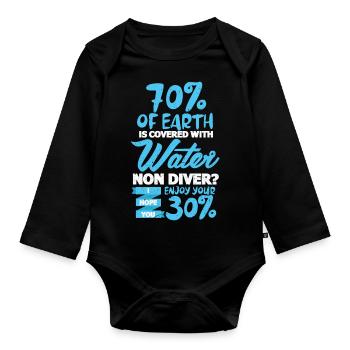 70% of Earth is covered by Water Non Diver I hope - Baby Bio-Langarm-Body - Schwarz - Vorne