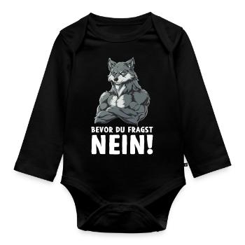 Wolf Wölfe Wildnis Natur Wald Bevor du fragst Nein - Baby Bio-Langarm-Body - Schwarz - Vorne