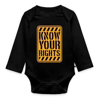 Know Your Rights Activism Justice Freedom - Organic Longsleeve Baby Bodysuit - black - Front