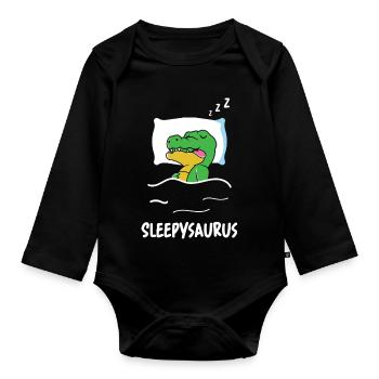 Sleepysaurus Dino Sleeping Funny Saying Dinosaur Sow - Organic Longsleeve Baby Bodysuit - black - Front