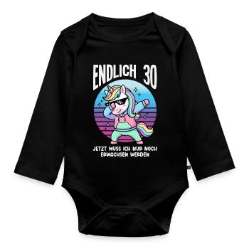 Endlich 30 Einhorn Geburtstag - Baby Bio-Langarm-Body - Schwarz - Vorne
