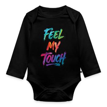 Feel My Touch Colorful Text Painting Print - Organic Longsleeve Baby Bodysuit - black - Front