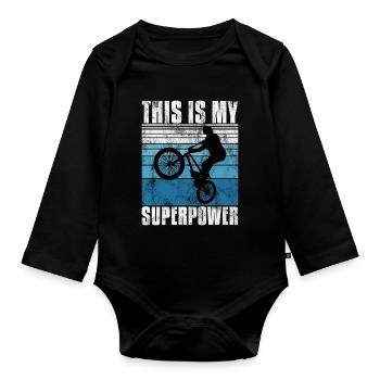 BMX is my superpower bike bike - Organic Longsleeve Baby Bodysuit - black - Front