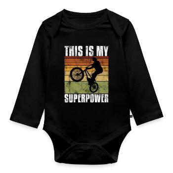 BMX is my Superpower Bike Bike - Organic Longsleeve Baby Bodysuit - black - Front