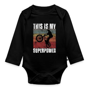 BMX is my Superpower Bike Bike - Organic Longsleeve Baby Bodysuit - black - Front