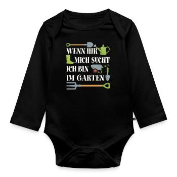 Ich bin im Garten Gartenarbeit Gartensaison - Baby Bio-Langarm-Body - Schwarz - Vorne