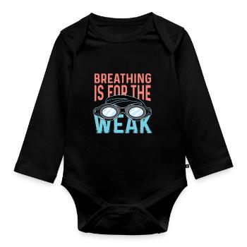 For the Weak Sprinters Poison - Organic Longsleeve Baby Bodysuit - black - Front
