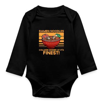 Ramen Noodles College -Dinner at the best fun - Organic Longsleeve Baby Bodysuit - black - Front