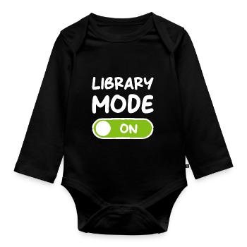 Book Books Funny Saying Gift Read Reader - Organic Longsleeve Baby Bodysuit - black - Front