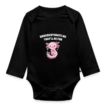 Underestimate me that funny funny sarcasti - Organic Longsleeve Baby Bodysuit - black - Front