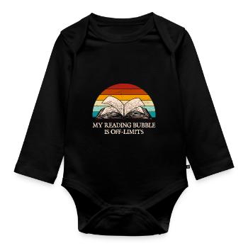 My reading bubble is funny book lover humor Büc - Organic Longsleeve Baby Bodysuit - black - Front