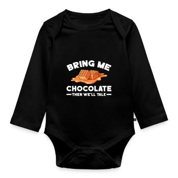 Bring mir Schokolade, dann werden wir reden - Baby Bio-Langarm-Body - Schwarz - Vorne