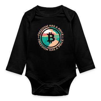 Freedom Has A Price Crypto Bitcoin Shirt Gift - Organic Longsleeve Baby Bodysuit - black - Front