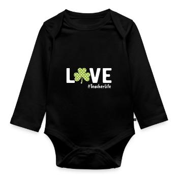 Liebeslehrer lustiges Zitat Leben Shamrock St. Pat - Baby Bio-Langarm-Body - Schwarz - Vorne