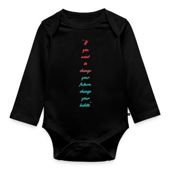 Change your habits - Baby Bio-Langarm-Body - Schwarz - Vorne