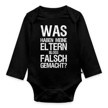 Was haben meine Eltern bloss falsch gemacht - Baby Bio-Langarm-Body - Schwarz - Vorne