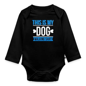 Hundehemd This Is My Dog Walking Shirt Geschenk-T-Shirt - Baby Bio-Langarm-Body - Schwarz - Vorne