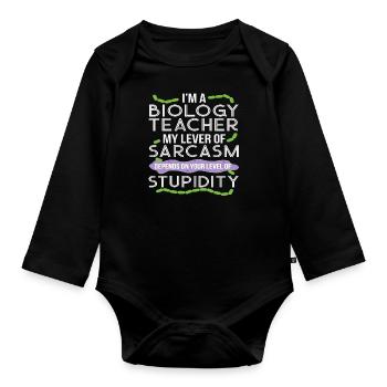 Funny Biologie Spruch Für Biologielehrer Geschenk - Baby Bio-Langarm-Body - Schwarz - Vorne