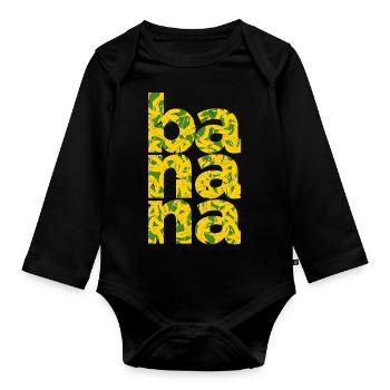banana design wording tea illustration - Organic Longsleeve Baby Bodysuit - black - Front